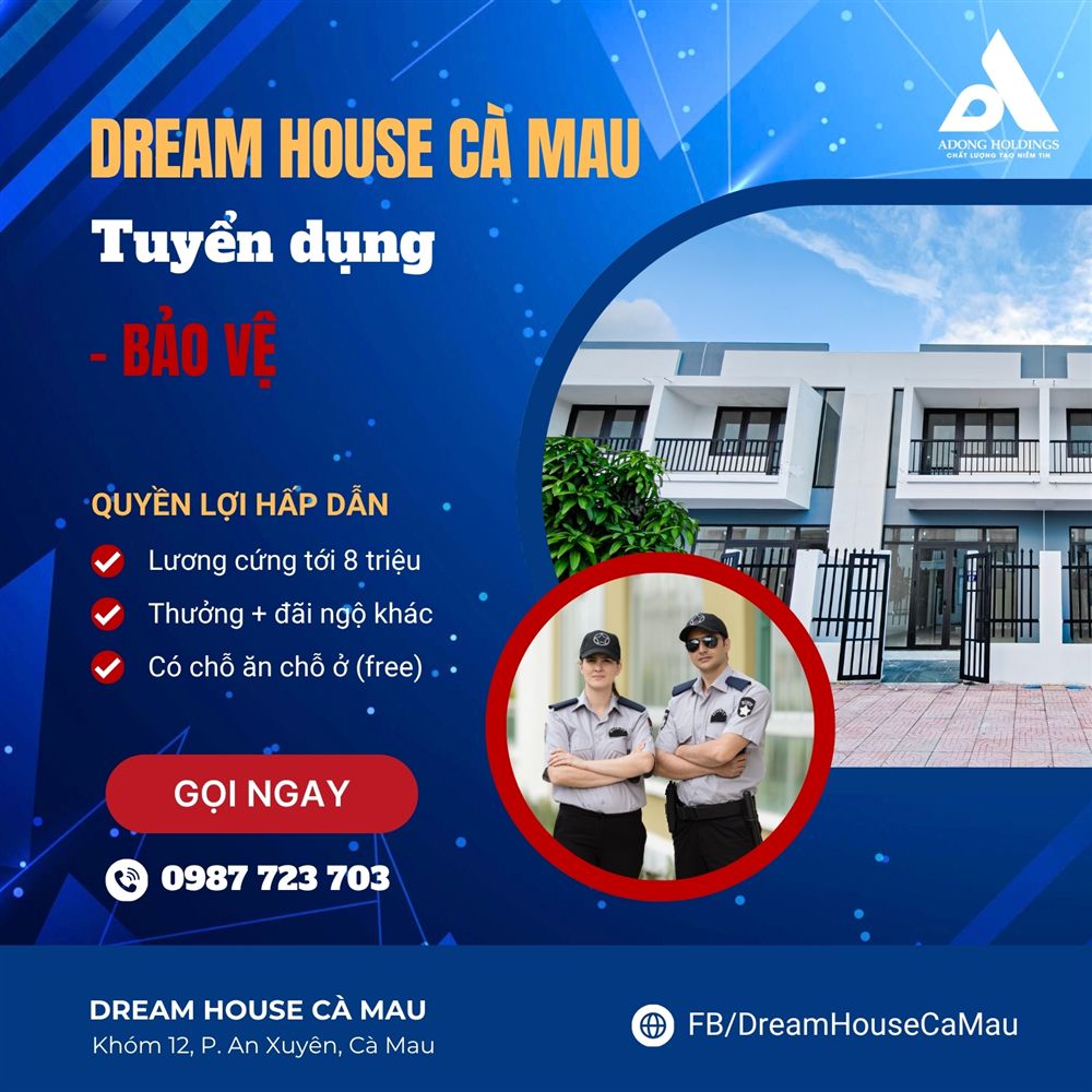 Á ĐÔNG HOLDINGS TUYỂN DỤNG BẢO VỆ THU NHẬP HẤP DẪN